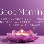 Good Morning Sunday Blessings